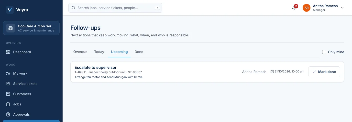 Follow-ups list with the next action, the person responsible and the due time
